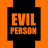 EvilPerson